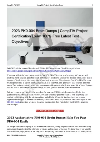 2023 PK0-004 Brain Dumps | CompTIA Project  Certification Exam 100% Free Latest Test Objectives