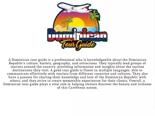 a dominican tour guide is a professional