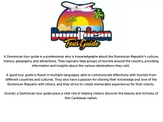 a dominican tour guide is a professional