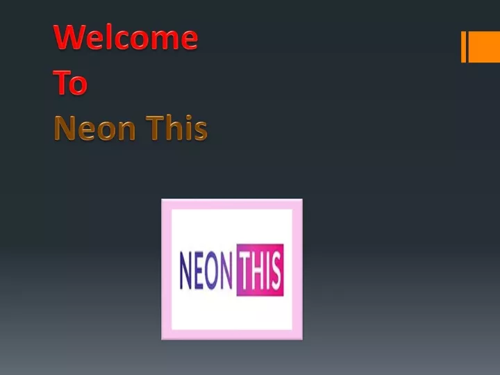 welcome to neon this