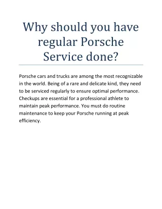 Why should you have regular Porsche Service done