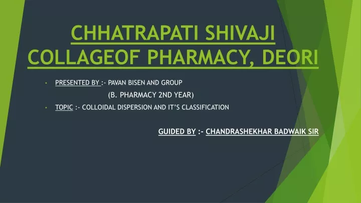 chhatrapati shivaji collageof pharmacy deori