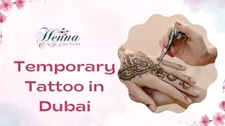 Best Temporary Tattoo in Dubai - Henna By Nishi