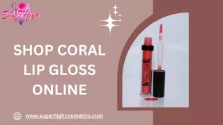 Shop Coral Lip Gloss Online At Best Possible Price