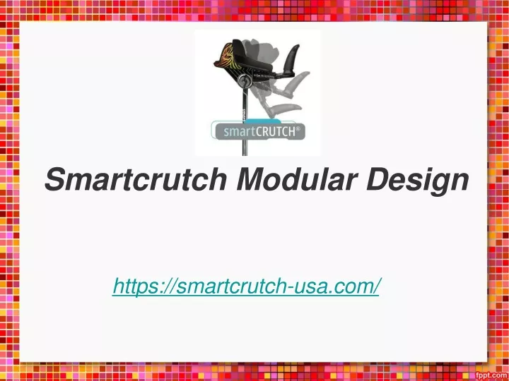 smartcrutch modular design