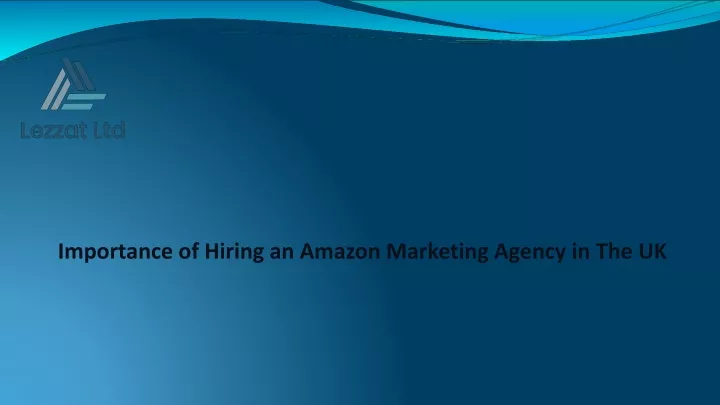 importance of hiring an amazon marketing agency