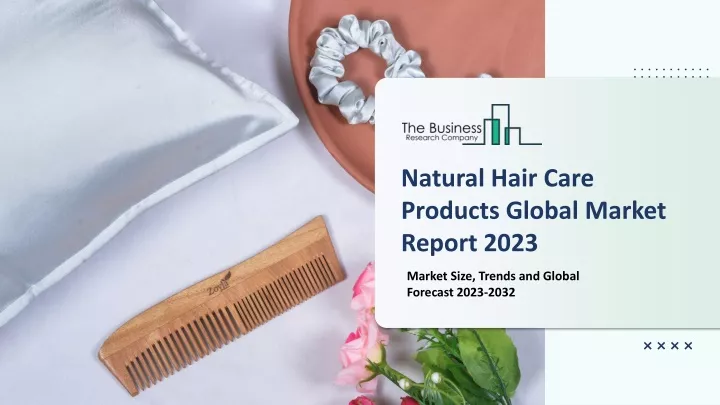 natural hair care products global market report