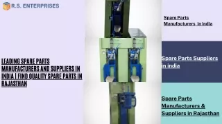 Leading Spare Parts Manufacturers and Suppliers in India