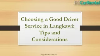 Choosing a Good Driver Service in Langkawi