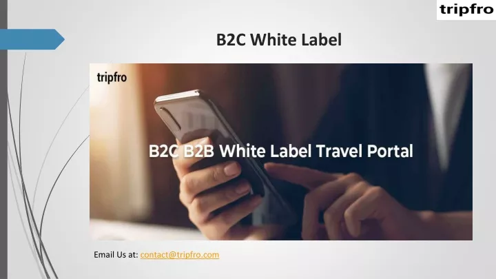 b2c white label