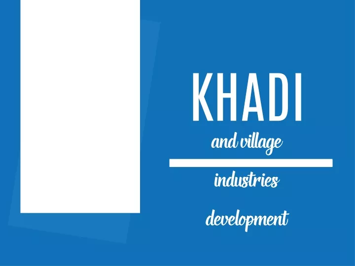 khadi and village industries development