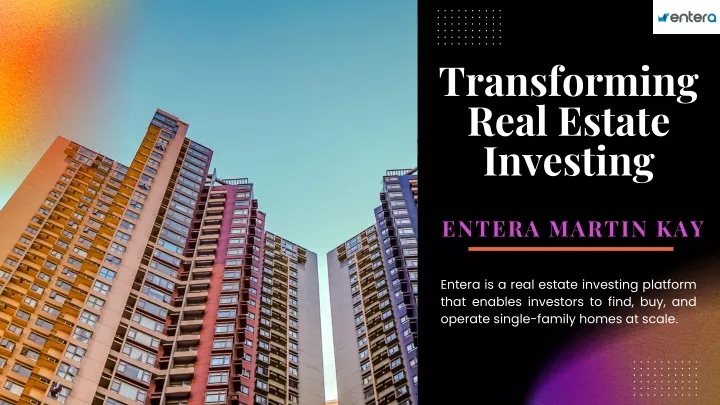 transforming real estate investing