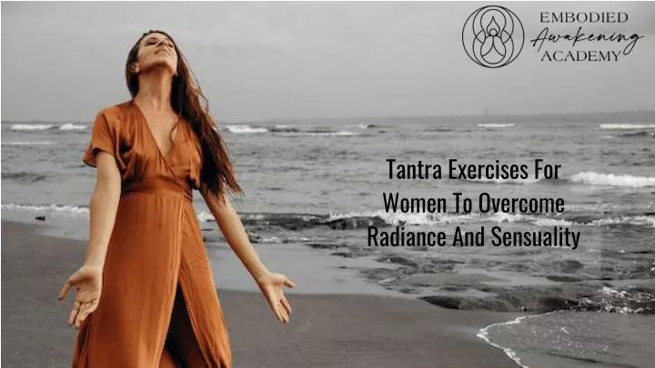 tantra exercises for women to overcome radiance