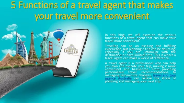 5 functions of a travel agent that makes your travel more convenient