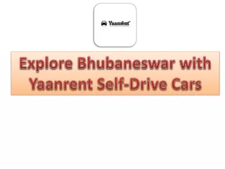 Explore Bhubaneswar with Yaanrent Self-Drive Cars