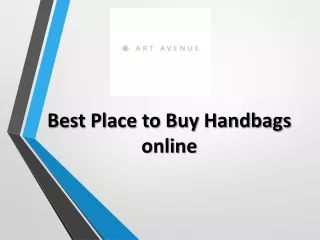 Choose The Right Place To Buy Handbags Online