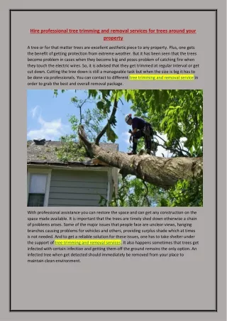 Hire professional tree trimming and removal services for trees around your property