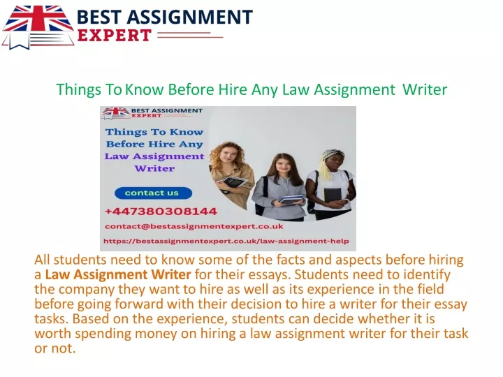 things to know before hire any law assignment writer