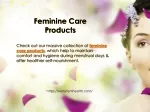 Feminine Care Products - slide 1