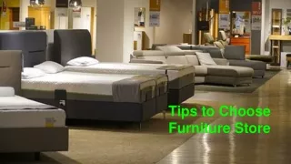 Tips to Choose Furniture Store
