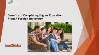 Benefits of Completing Higher Education From A Foreign University