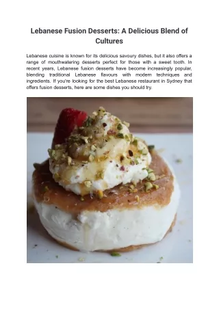 Lebanese Fusion Desserts_ A Delicious Blend of Cultures