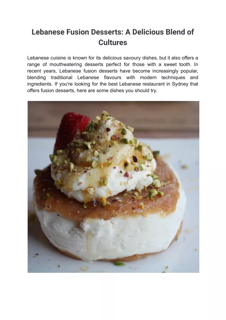 lebanese fusion desserts a delicious blend