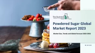 powdered sugar global market report 2023