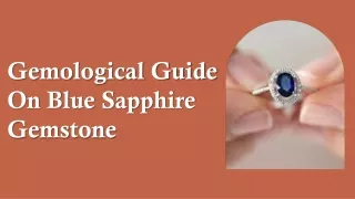 Gemological Guide On Blue Sapphire Gemstone