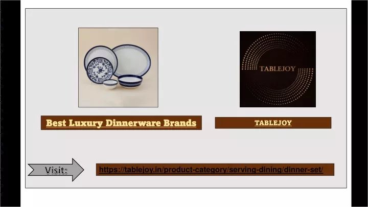 looking for an outstanding range of tableware