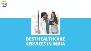 Best Healthcare Services In India