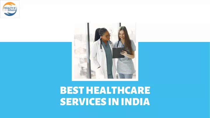 best healthcare services in india