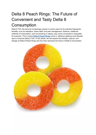 delta 8 peach rings the future of convenient