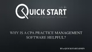 Perks of A CPA Practice Management Software - QuickstartAdmin