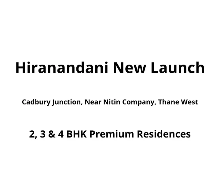 hiranandani new launch