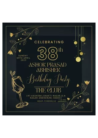 HAPPY BIRTHDAY ASHOK PRASAD ABHISHEK