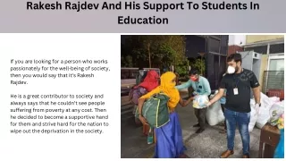 Rakesh Rajdev And His Support To Students In Education