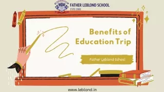Benefits of Education Trip