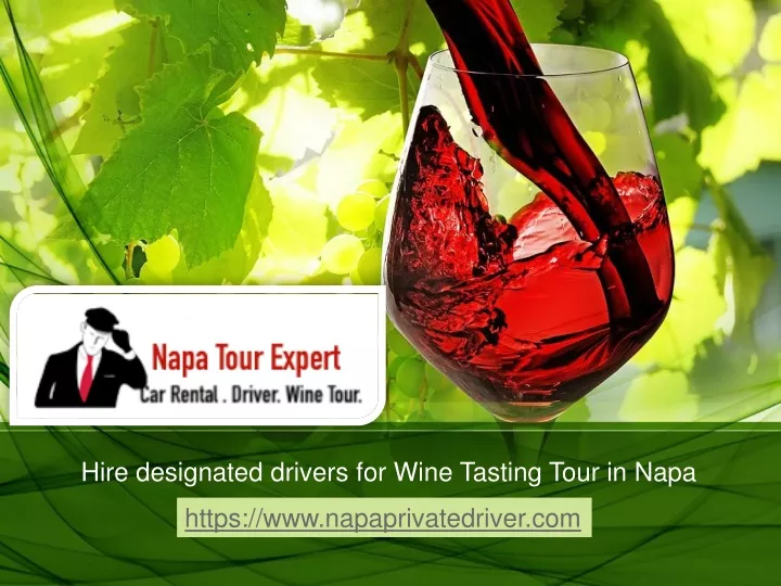 hire designated drivers for wine tasting tour