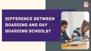Difference Between Boarding And Day Boarding Schools