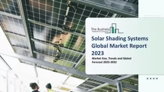solar shading systems global market report 2023