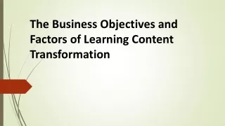The Business Objectives and Factors of Learning Content