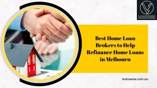 Best Home Loan Brokers to Help Refinance Home Loans in Melbourn