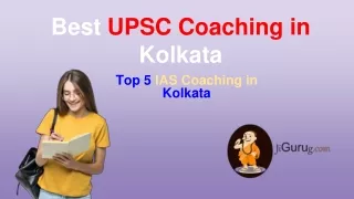 Best 5 UPSC Coaching in Kolkata