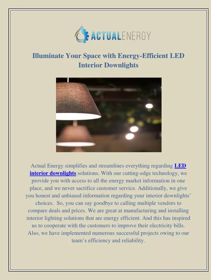 illuminate your space with energy efficient