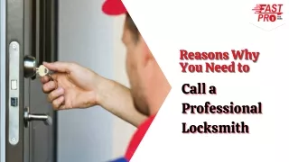 Reasons Why You Need to Call a Professional Locksmith | Fast Pro Locksmith