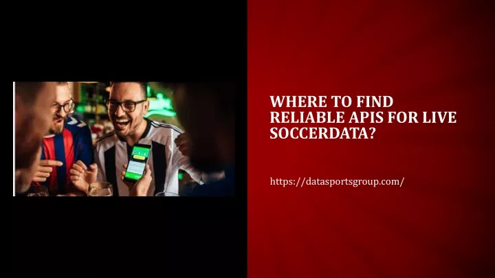 where to find reliable apis for live soccerdata