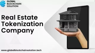 Real Estate Tokenization Company | Global Blockchain Solution