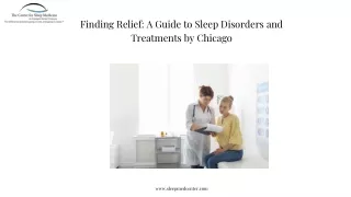 Finding Relief: A Guide to Sleep Disorders and Treatments by Chicago&#39;s Top C