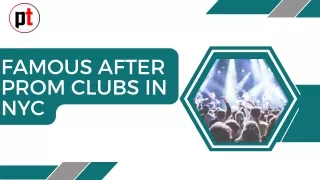 FAMOUS AFTER PROM CLUBS IN NYC
